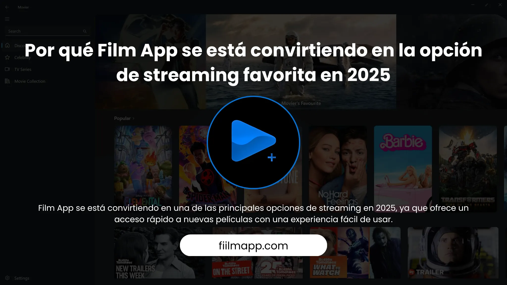 Por qué Film App se está convirtiendo en la opción de streaming favorita en 2025